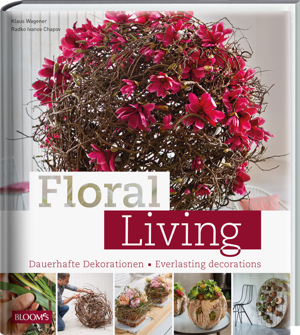 Floral Living - Radko Ivanov Chapov and Klaus Wagener